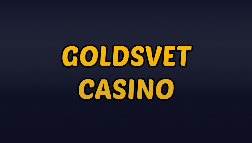 Where to find goldsvet casino?